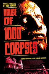 House of 1000 Corpses Poster